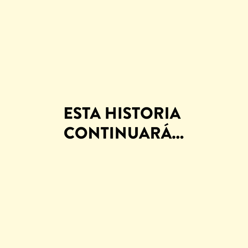 Esta historia continuará ...